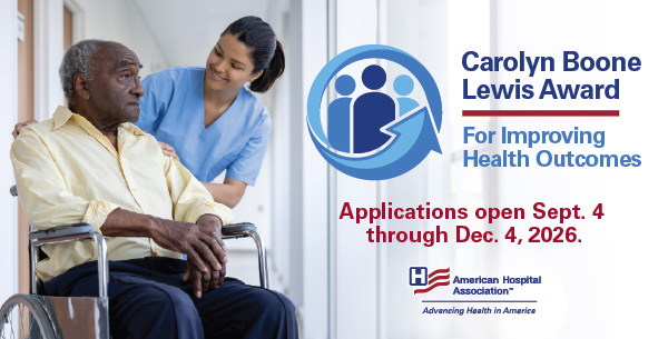 Applications for the Carolyn Boone Lewis Award for Improving Health Outcomes open Sept. 4 and close Dec. 4. This new AHA award recognizes excellence in applying data-informed strategies to effectively improve health outcomes for all. One winner and two finalists will be recognized at the AHA Leadership Summit 2027 in San Diego. Learn more at: https://www.aha.org/about/award/aha-award-improving-health-outcomes?utm_source=newsletter&utm_medium=email&utm_campaign=aha-today.